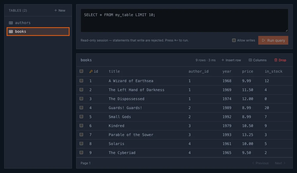 Postgres next to the app, with a data explorer.